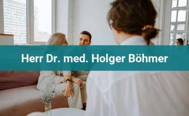 Herr Dr. med. Holger Böhmer