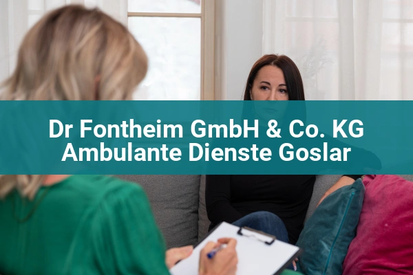 Dr Fontheim GmbH & Co. KG Ambulante Dienste Goslar