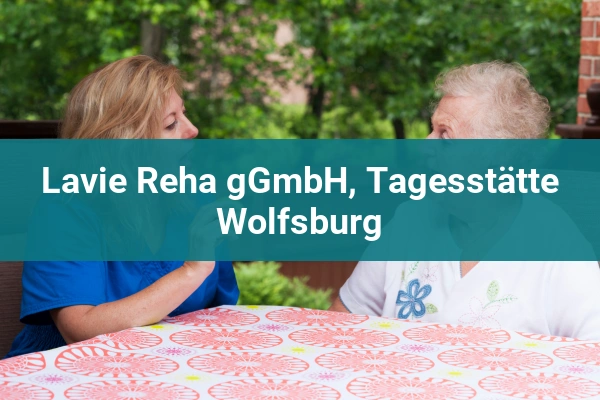 AWO Psychiatriezentrum 4 Lavie Reha gGmbH, Tagesstätte Wolfsburg