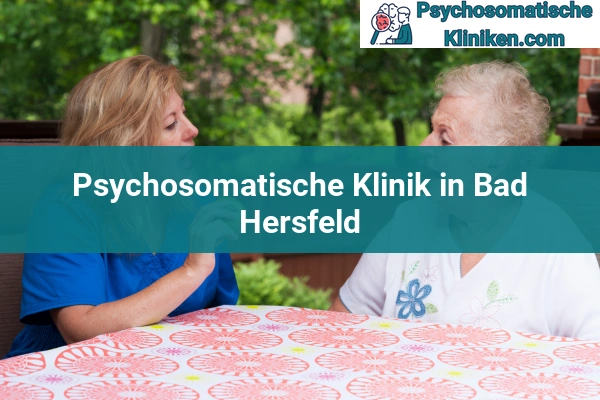 Psychosomatischen Kliniken in Hessen 2 Psychosomatischen Kliniken in Bad Hersfeld
