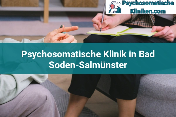 Psychosomatischen Kliniken in Hessen 9 Psychosomatischen Kliniken in Bad Soden-Salmünster