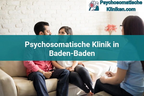 Psychosomatischen Kliniken in Baden-Baden
