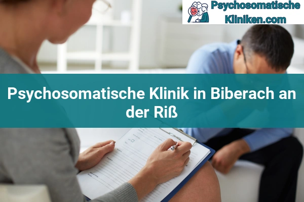 Psychosomatischen Kliniken in Biberach an der Riß