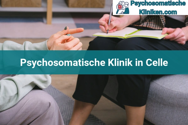 Psychosomatischen Kliniken in Celle