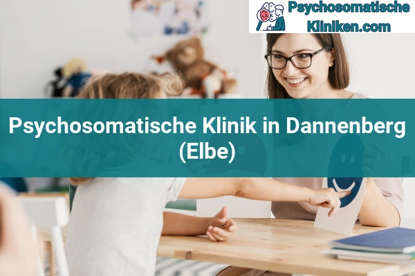 Psychosomatischen Kliniken in Dannenberg (Elbe)