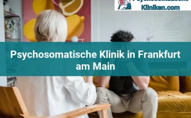 Psychosomatischen Kliniken in Wiesbaden 23 Psychosomatischen Kliniken in Frankfurt am Main