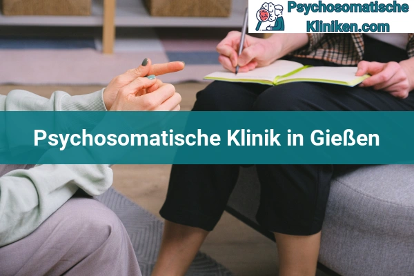 Psychosomatischen Kliniken in Hessen 19 Psychosomatischen Kliniken in Gießen