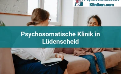 Psychosomatischen Kliniken in Wesseling 50 Psychosomatischen Kliniken in Lüdenscheid