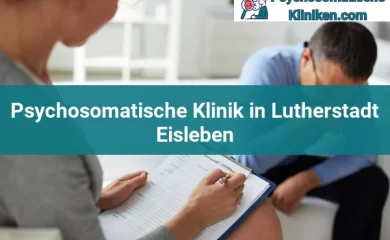 Psychosomatischen Kliniken in Dessau-Roßlau 17 Psychosomatischen Kliniken in Lutherstadt Eisleben