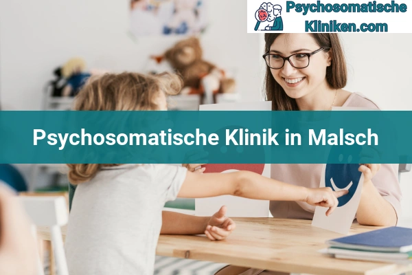 Psychosomatischen Kliniken in Malsch
