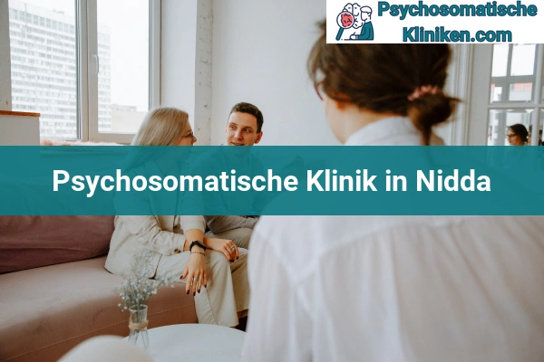 Psychosomatischen Kliniken in Hessen 30 Psychosomatischen Kliniken in Nidda