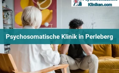 Psychosomatischen Kliniken in Eberswalde 21 Psychosomatischen Kliniken in Perleberg