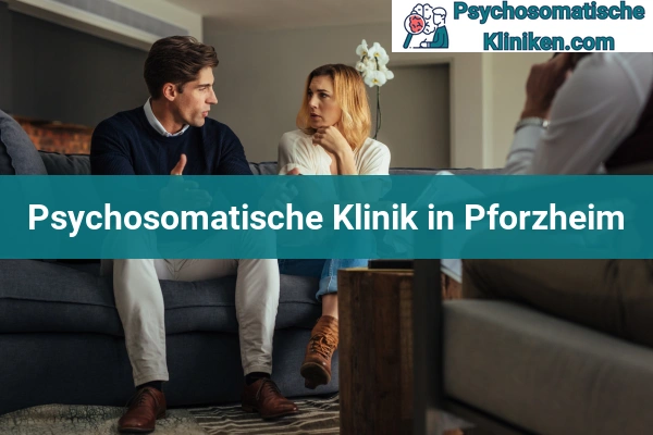 Psychosomatischen Kliniken in Pforzheim