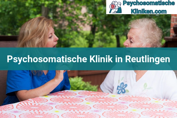 Psychosomatischen Kliniken in Reutlingen