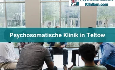Psychosomatischen Kliniken in Eberswalde 29 Psychosomatischen Kliniken in Teltow