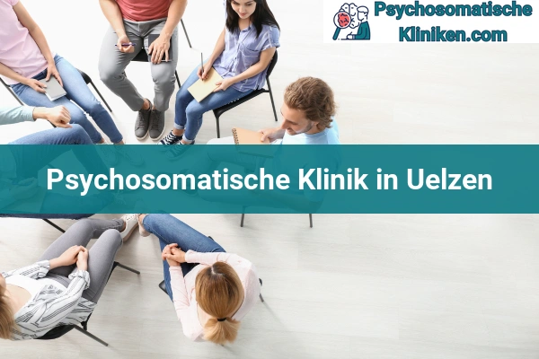 Psychosomatischen Kliniken in Uelzen