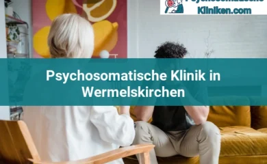 Psychosomatischen Kliniken in Wesseling 79 Psychosomatischen Kliniken in Wermelskirchen