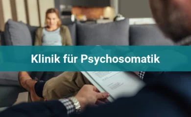 Klinik für Psychosomatik