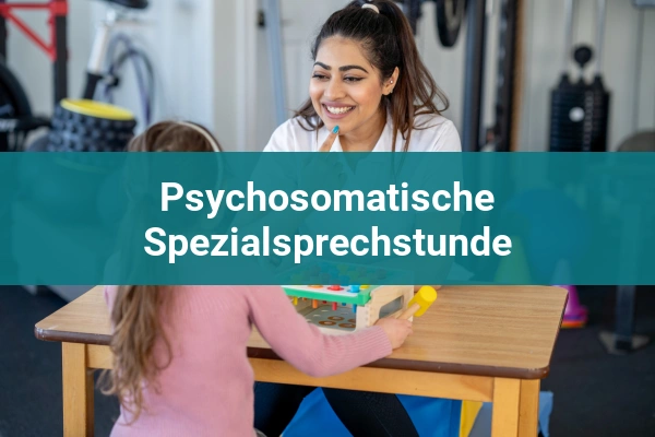 Psychosomatische Spezialsprechstunde