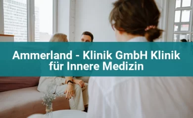 Psychosomatischen Kliniken in Westerstede 1 Ammerland - Klinik GmbH Klinik für Innere Medizin