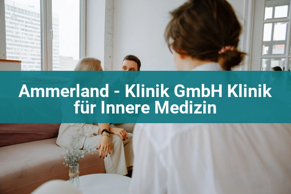 spezialklinik ammerland klinik gmbh klinik fur innere medizin